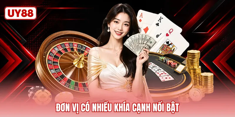 Đơn vị có nhiều khía cạnh nổi bật